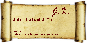 Jahn Kolumbán névjegykártya